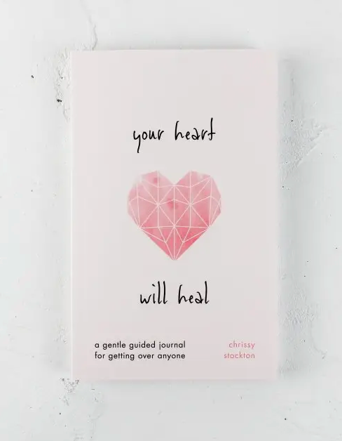 Your Heart Will Heal