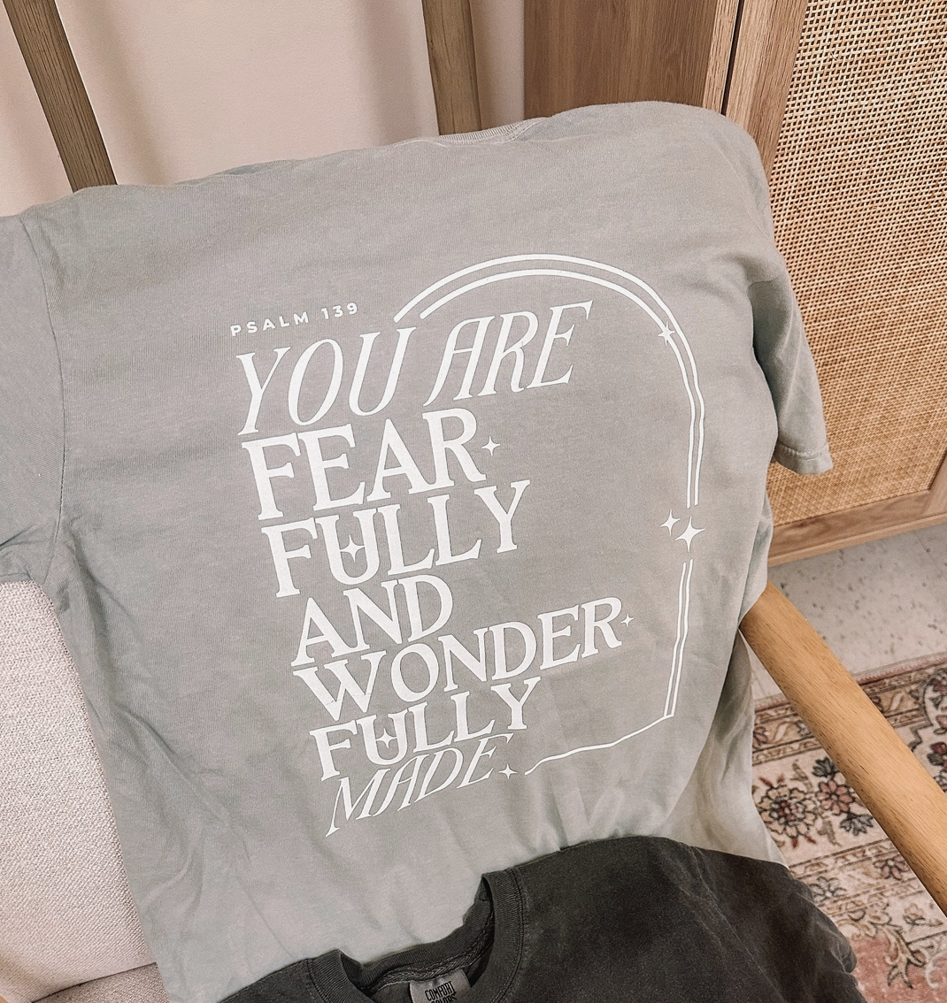 Fearfully & Wonderfully Made Tee