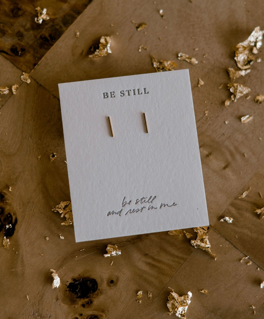 'Be Still' Stud Earrings