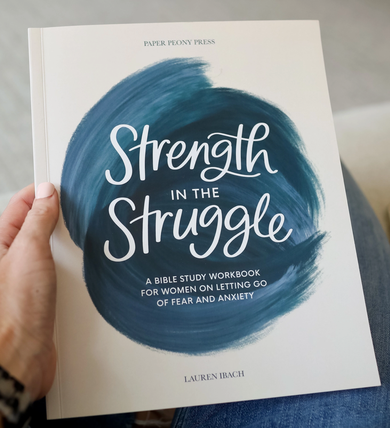 Strength In The Struggle Workbook