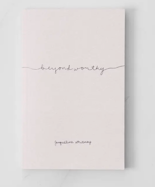 Beyond Worthy Book